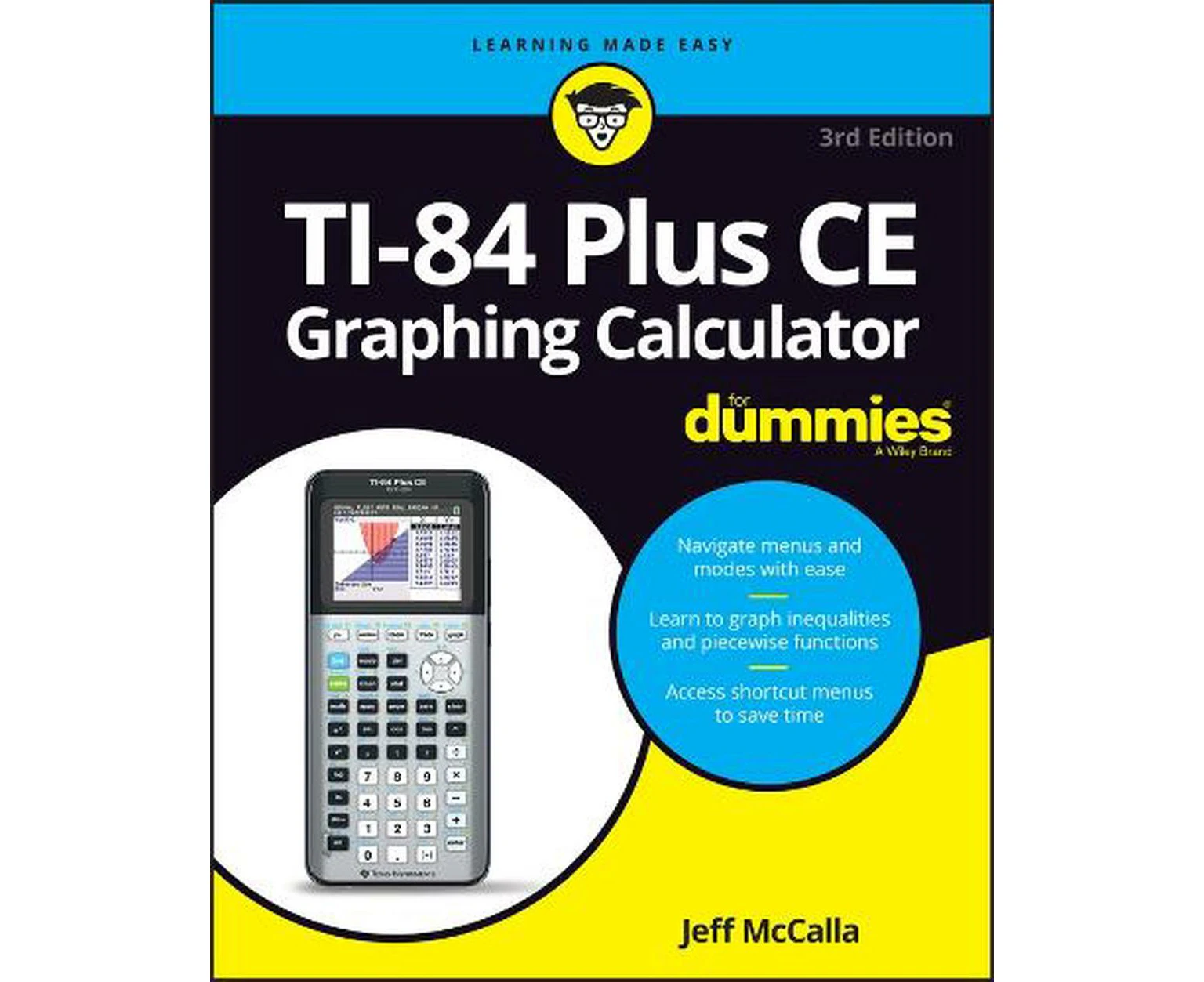 Ti-84 Plus Ce Graphing Calculator for Dummies