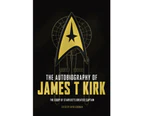 The Autobiography of James T. Kirk