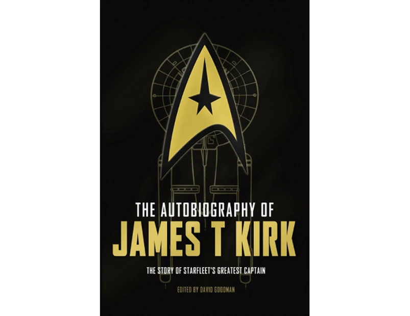 The Autobiography of James T. Kirk