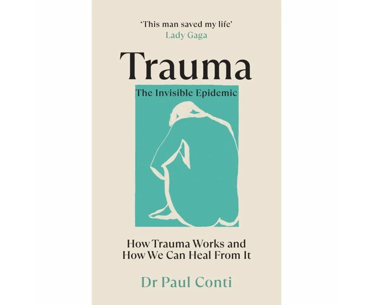 Target Trauma: The Invisible Epidemic - Dr Paul Conti