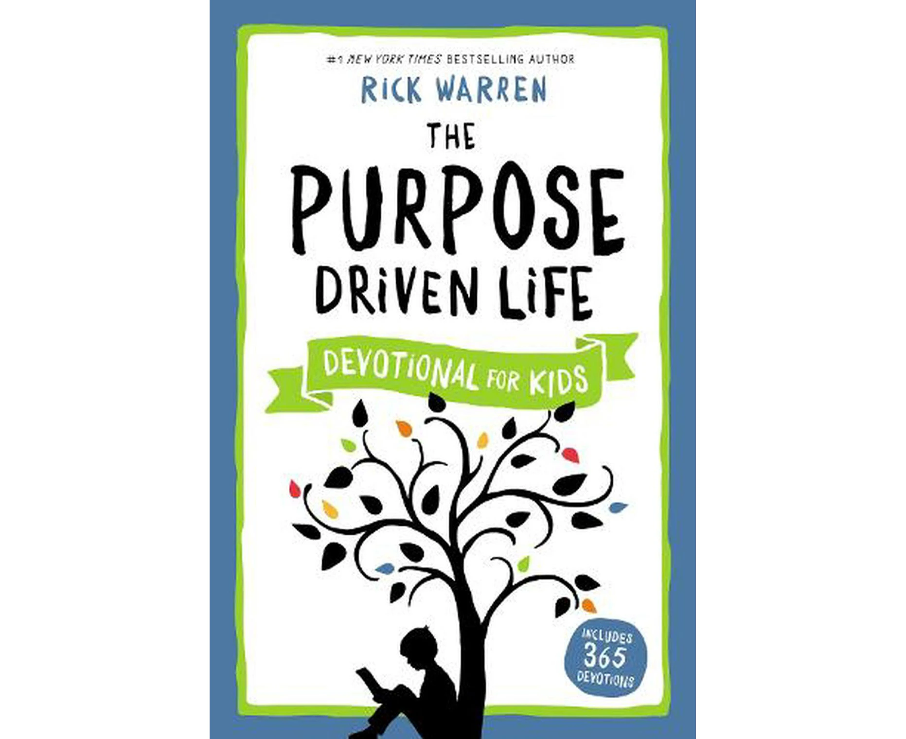 The Purpose Driven Life Devotional for Kids