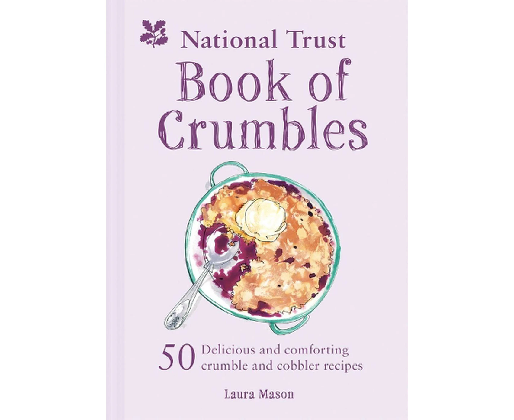 The National Trust Book of Crumbles