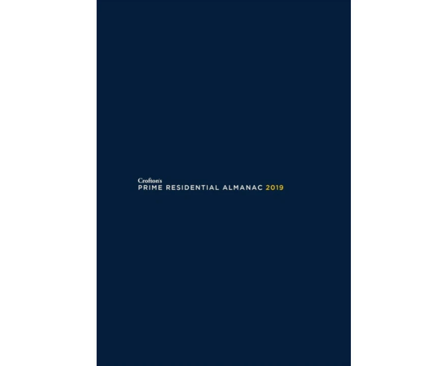 Croftons Prime Residential Almanac 2019 by Matt CroftonDan Crofton