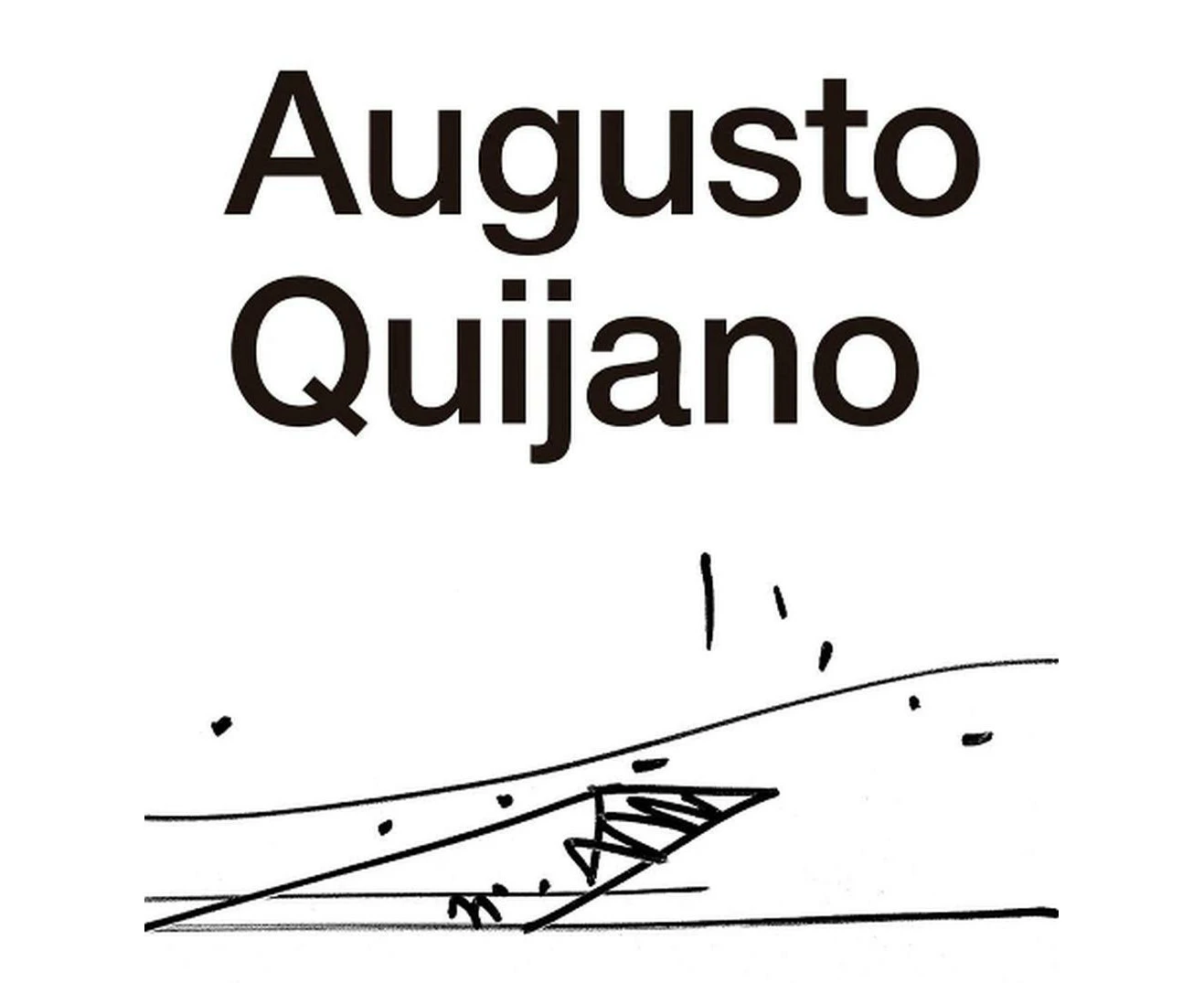 The Architecture of Augusto Quijano