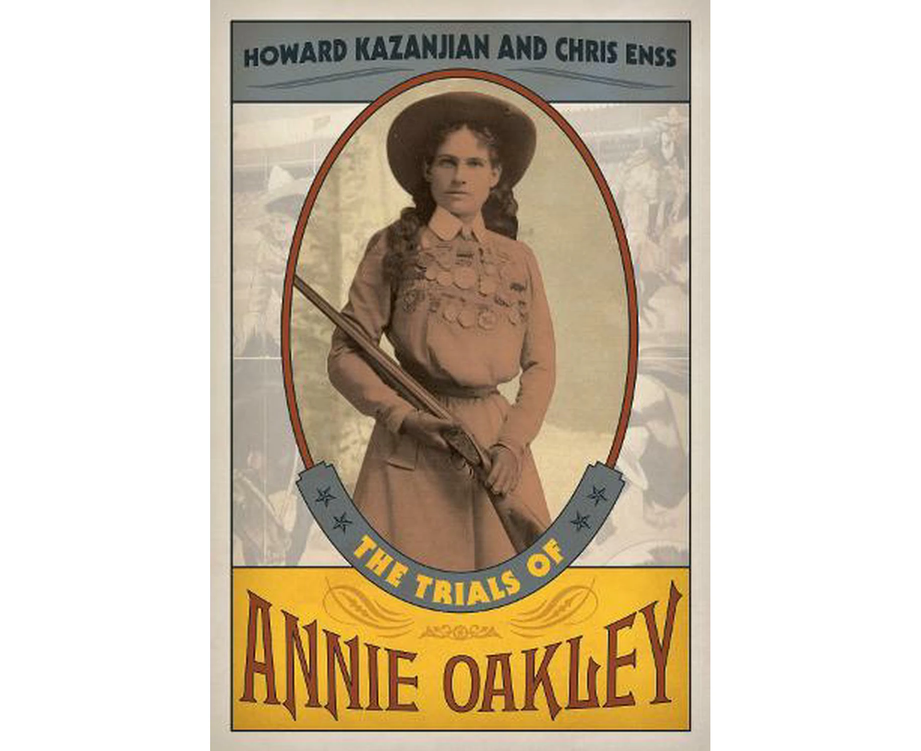 The Trials of Annie Oakley