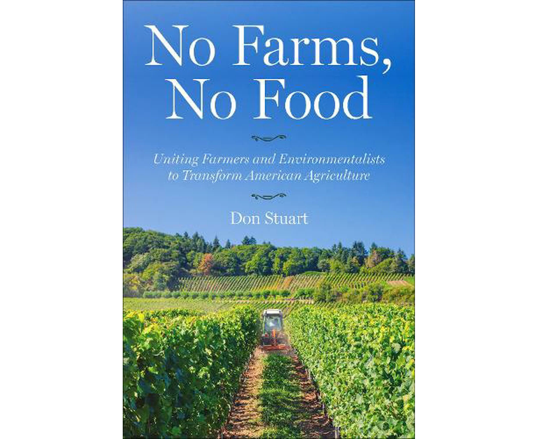 No Farms, No Food