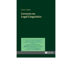 Lectures on Legal Linguistics by Marcus Galdia