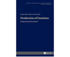 Production of Emotions