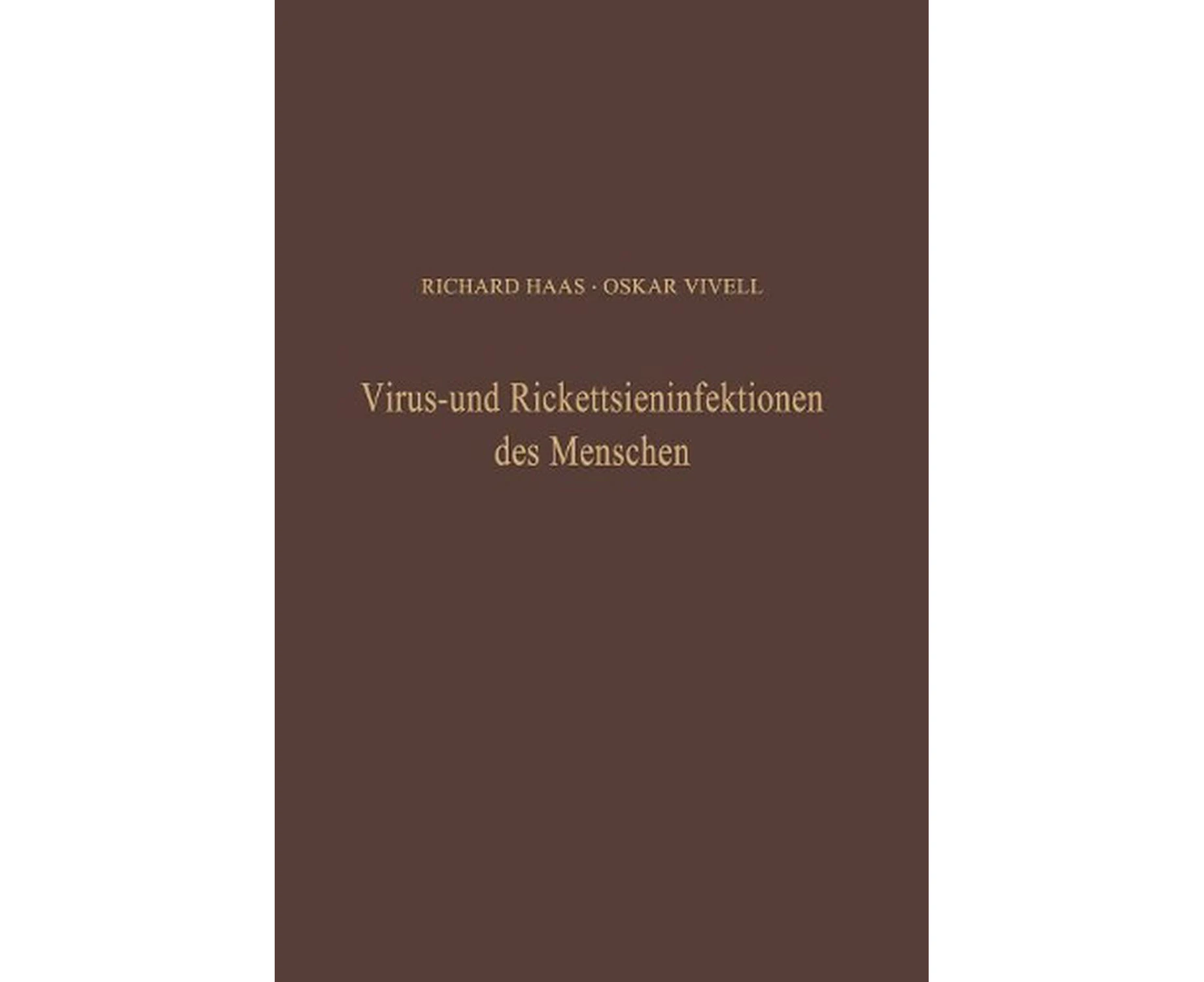 Virus- und Rickettsieninfektionen des Menschen