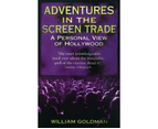 Adventures In The Screen Trade