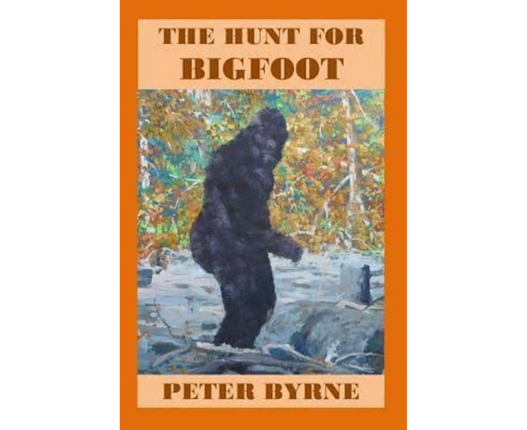 The Hunt for Bigfoot