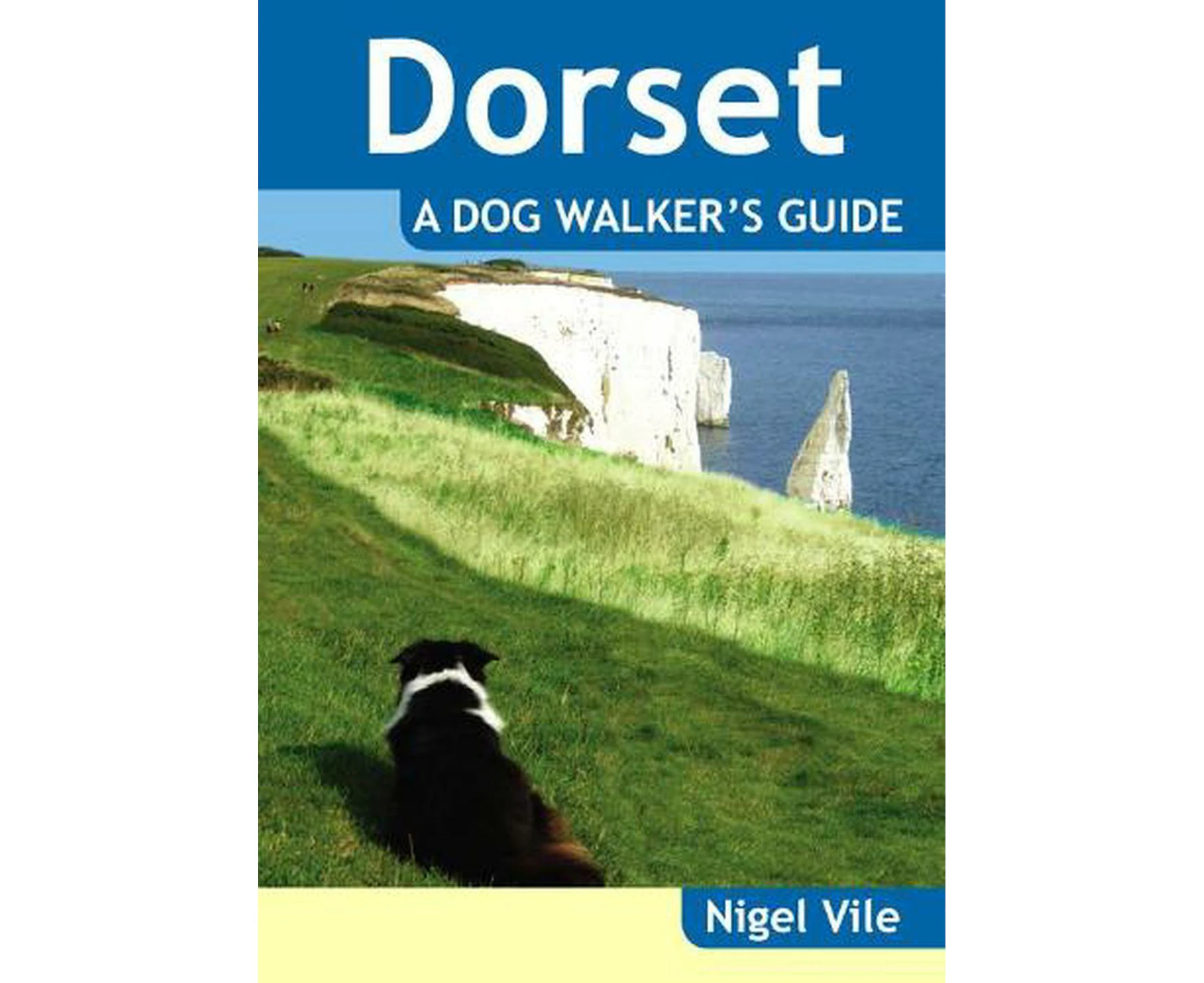 Dorset a Dog Walker's Guide