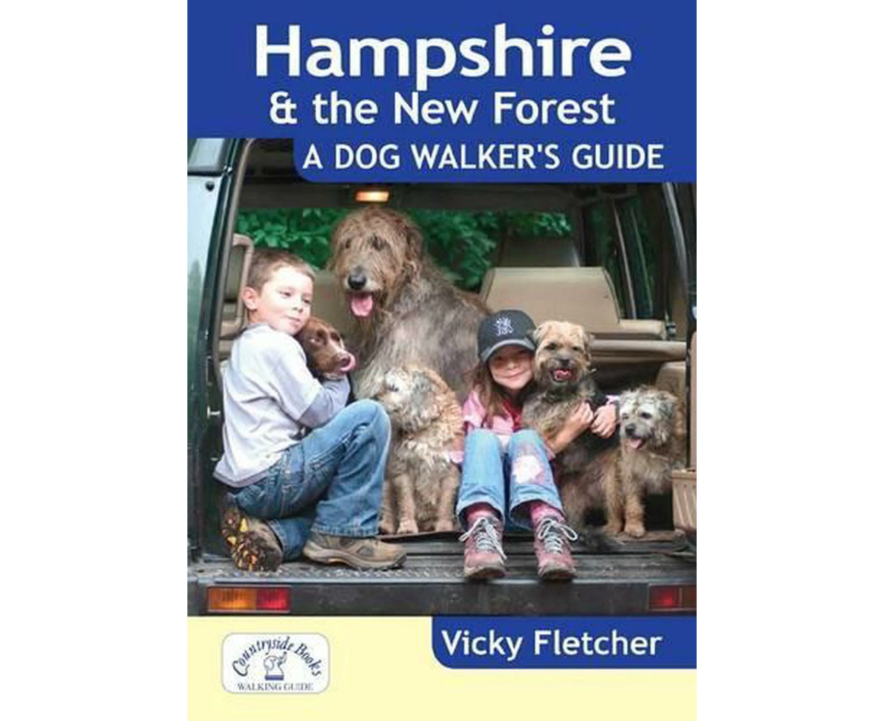 Hampshire & The New Forest: A Dog Walker's Guide