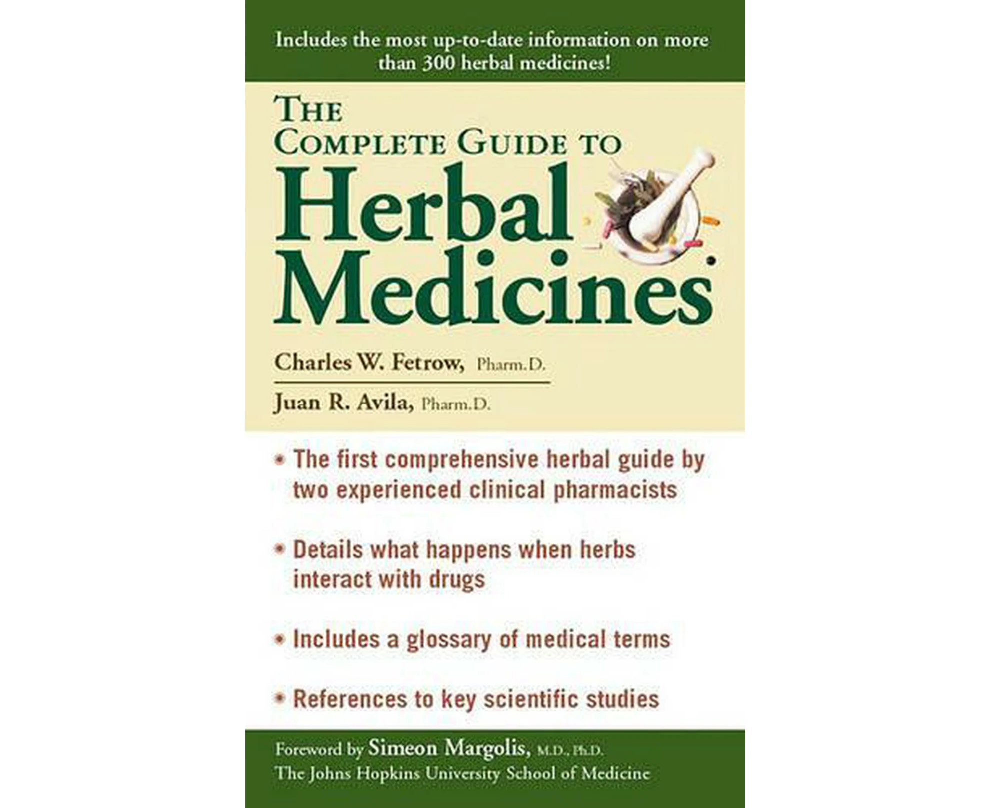 The Complete Guide to Herbal Medicines