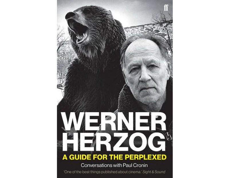 Werner Herzog  A Guide for the Perplexed