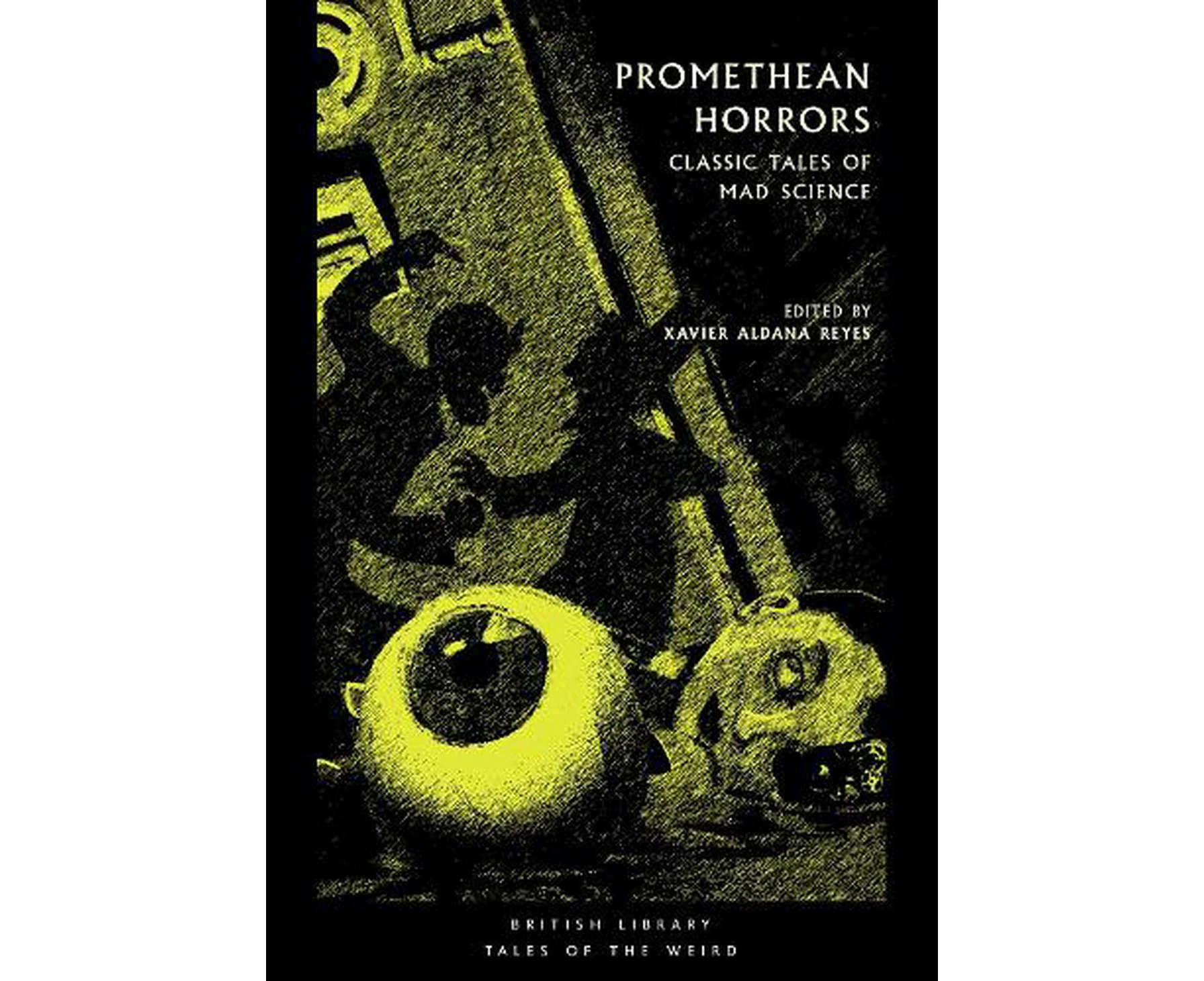 Promethean Horrors