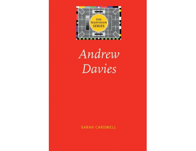 Andrew Davies by Sarah Cardwell