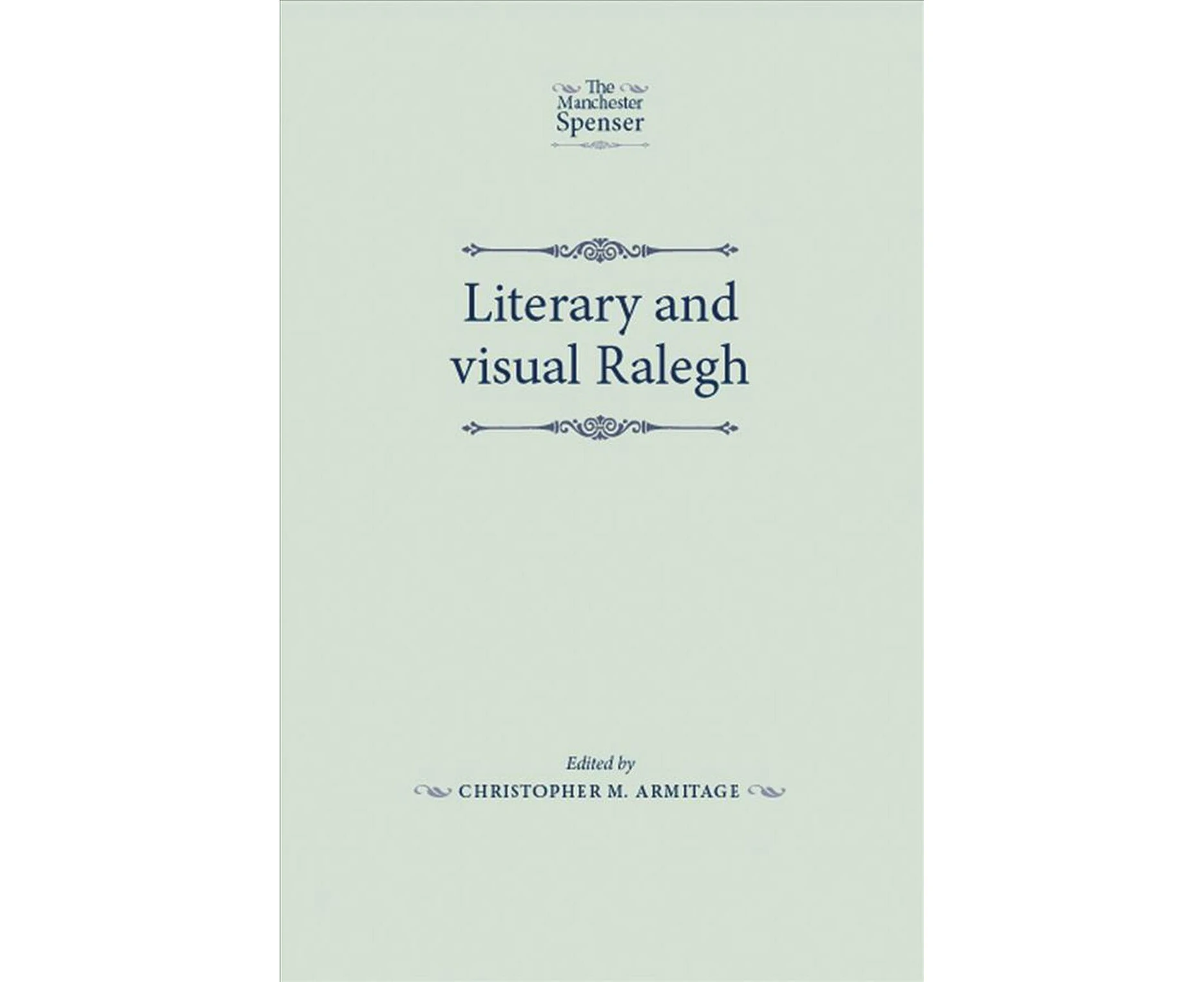 Literary and Visual Ralegh