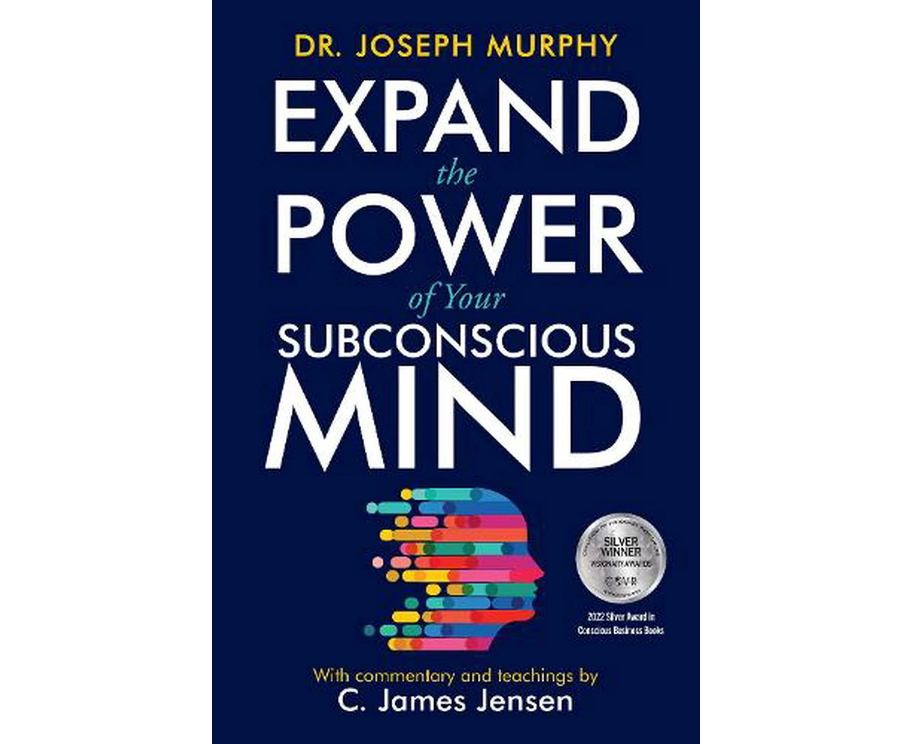 Expand the Power of Your Subconscious Mind