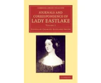 Journals and Correspondence of Lady Eastlake by Elizabeth Eastlake