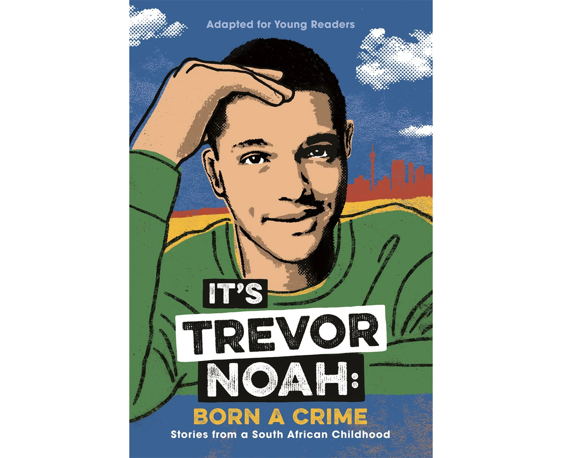 It's Trevor Noah: Born a Crime