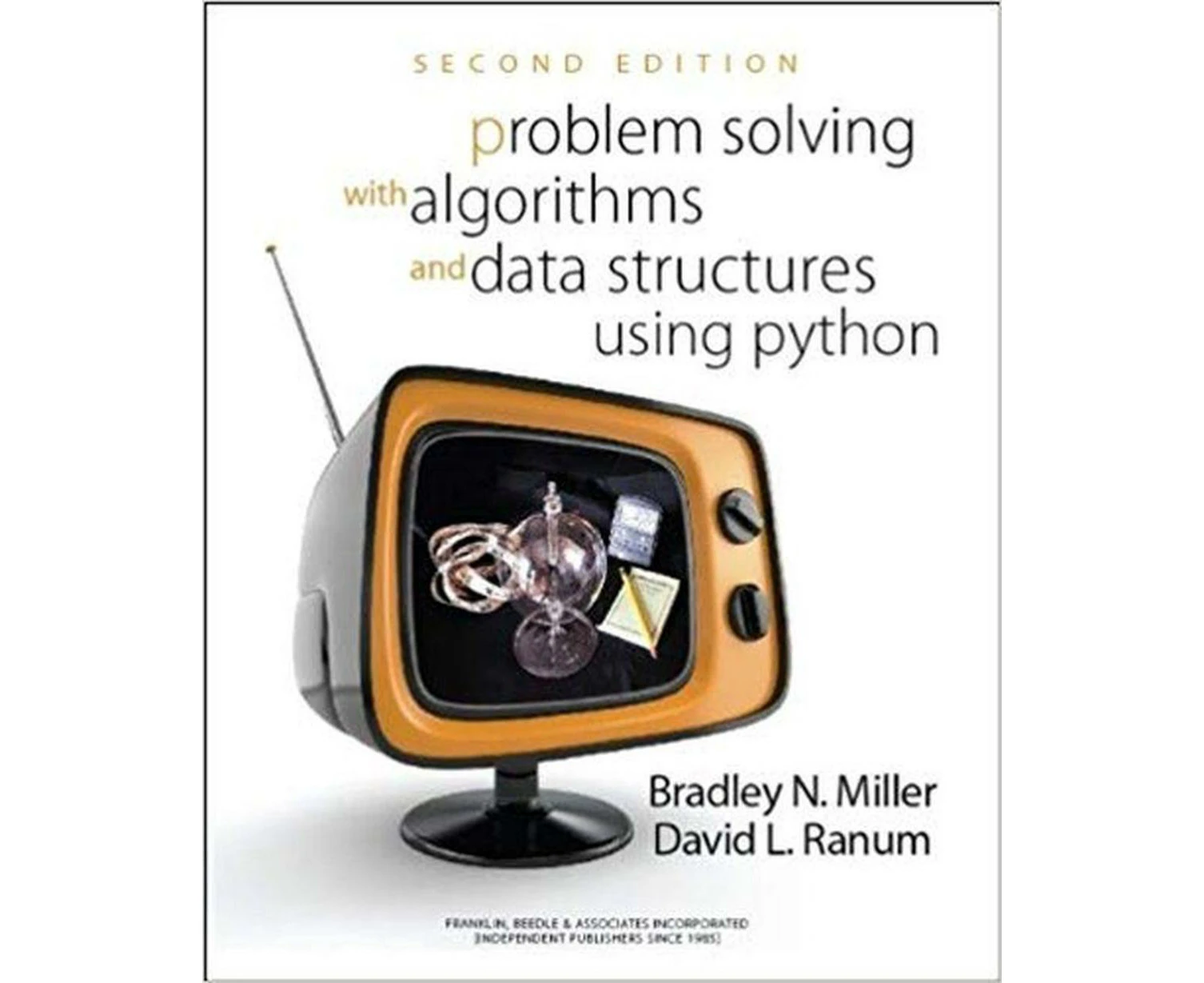 Problem Solving with Algorithms and Data Structures Using Python