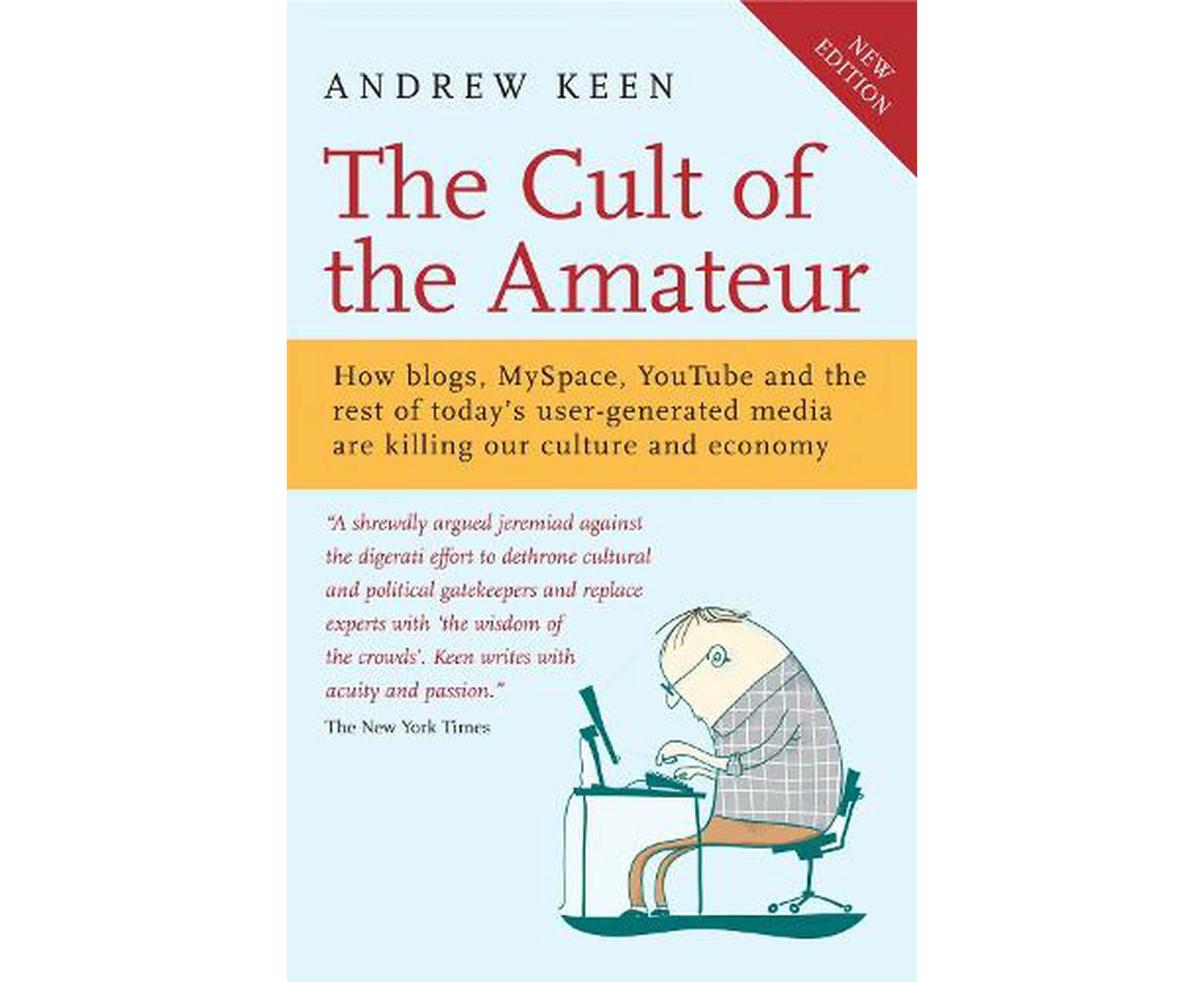 The Cult of the Amateur