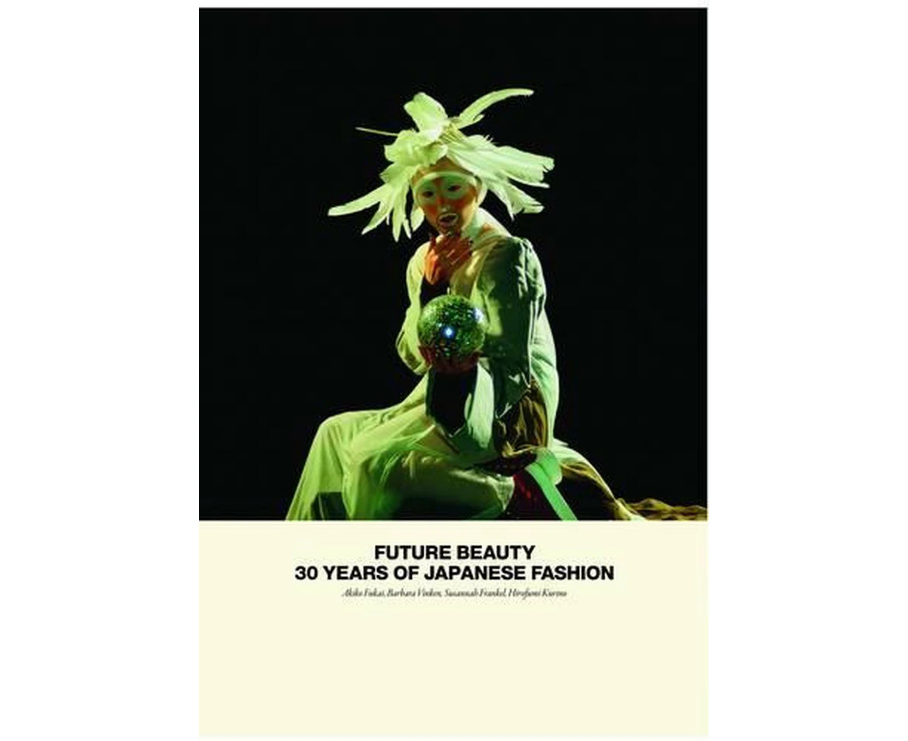 Future Beauty: 30 Years of Japanese Fashion