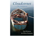 Cloudstreet the Screenplay