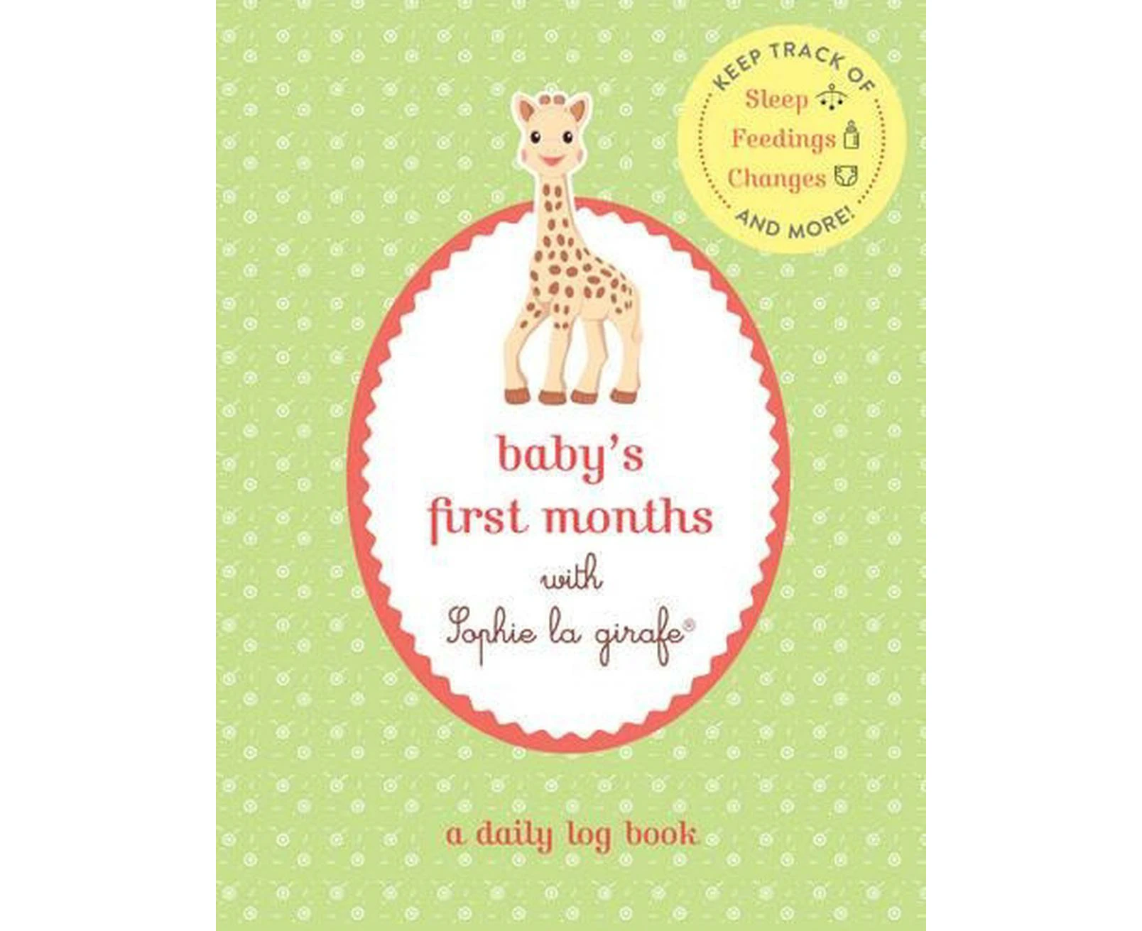 Baby's First Months with Sophie la girafe