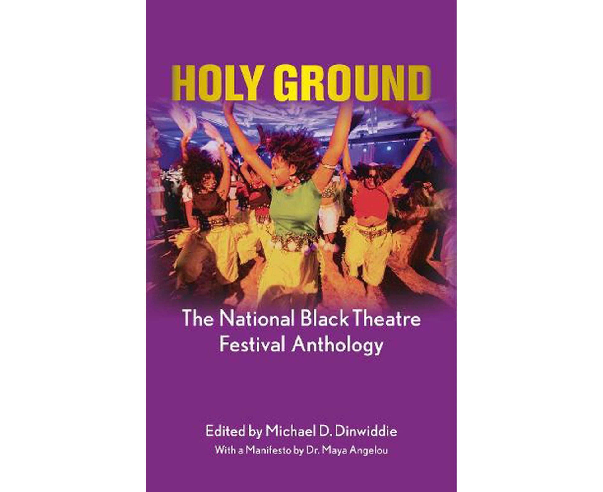 Holy Ground: The National Black Theatre Festival Anthology