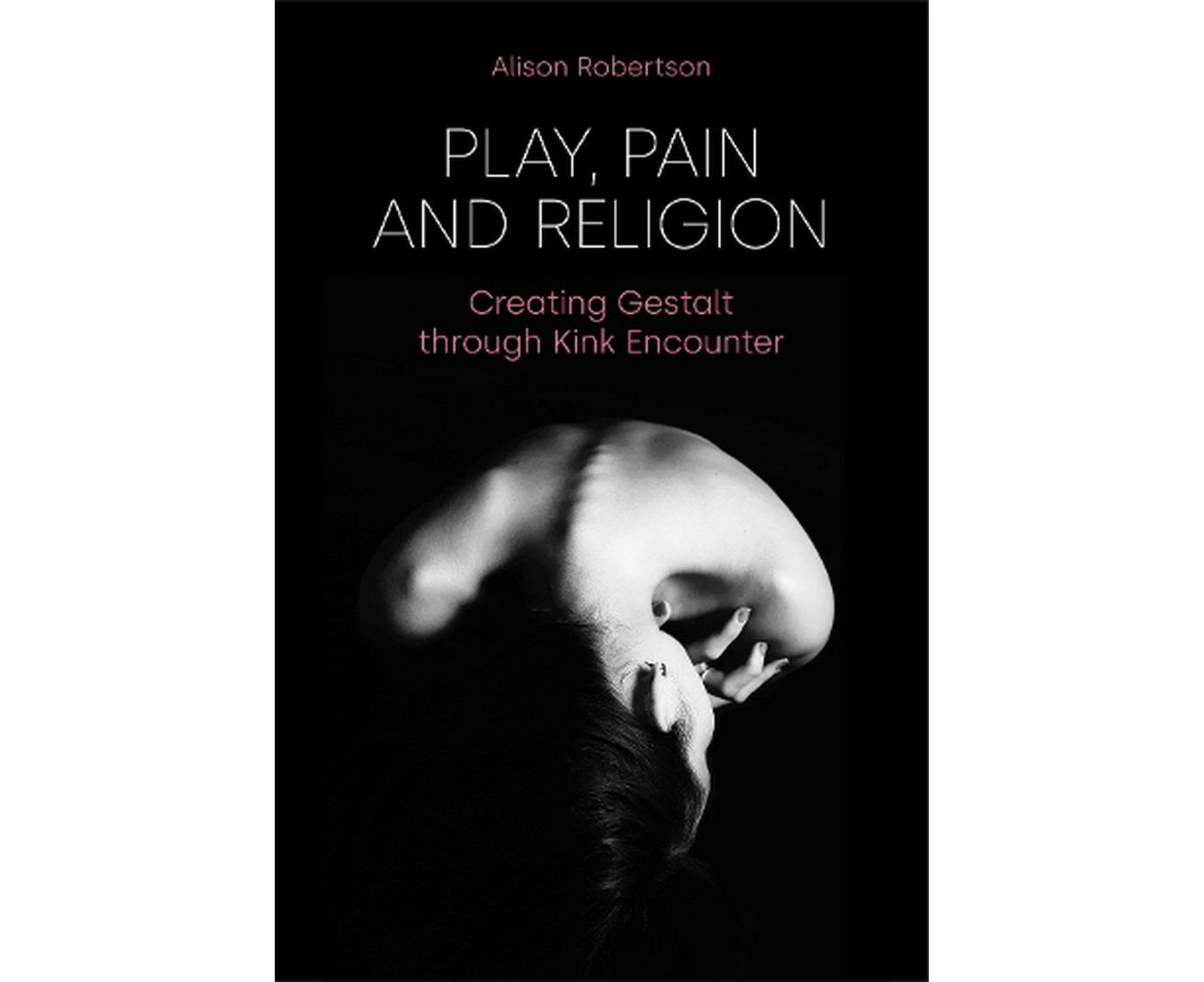 Play, Pain and Religion