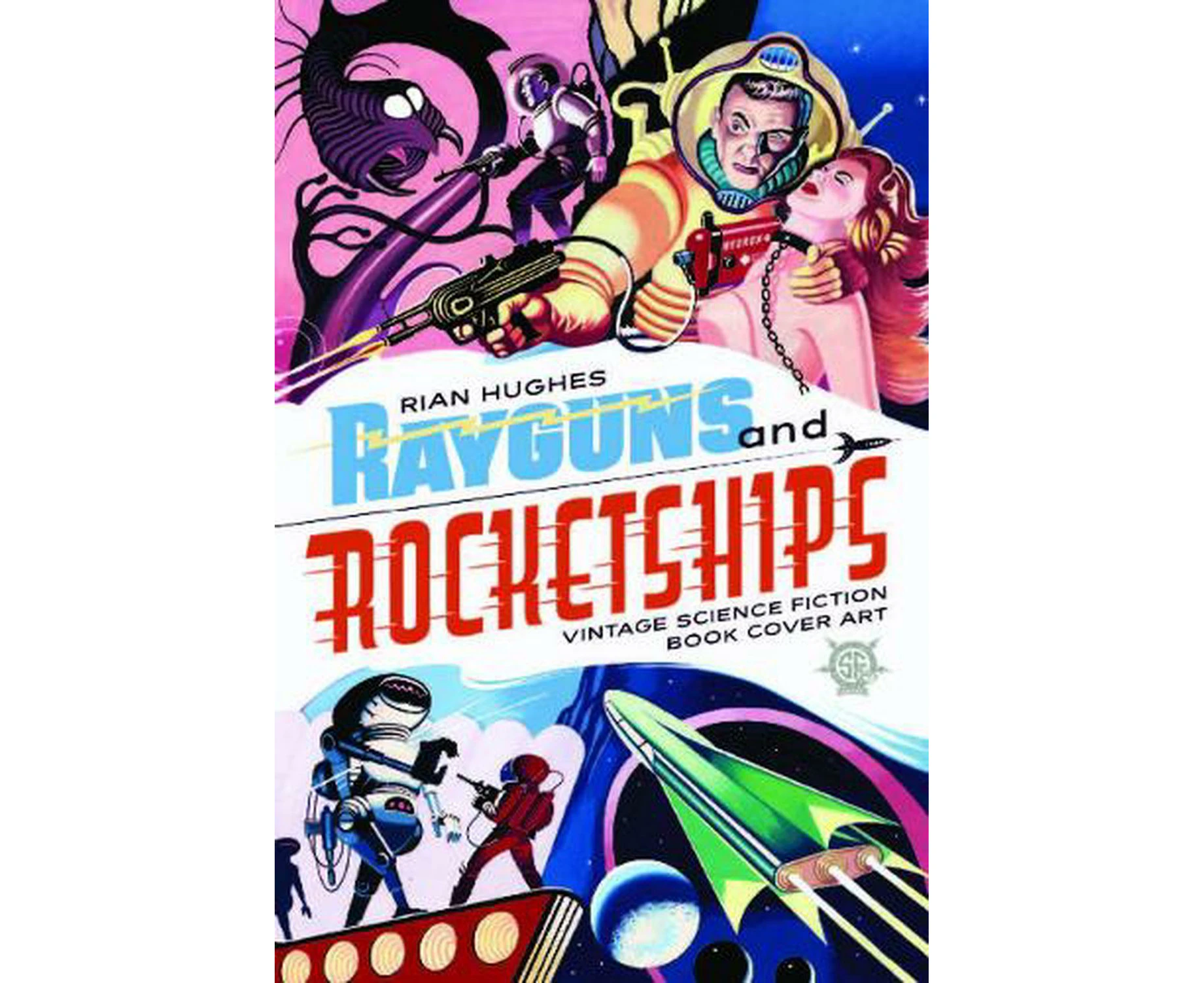 Rayguns And Rocketships