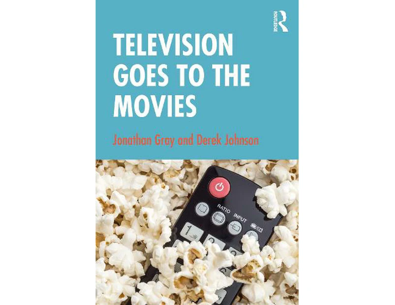 Television Goes to the Movies