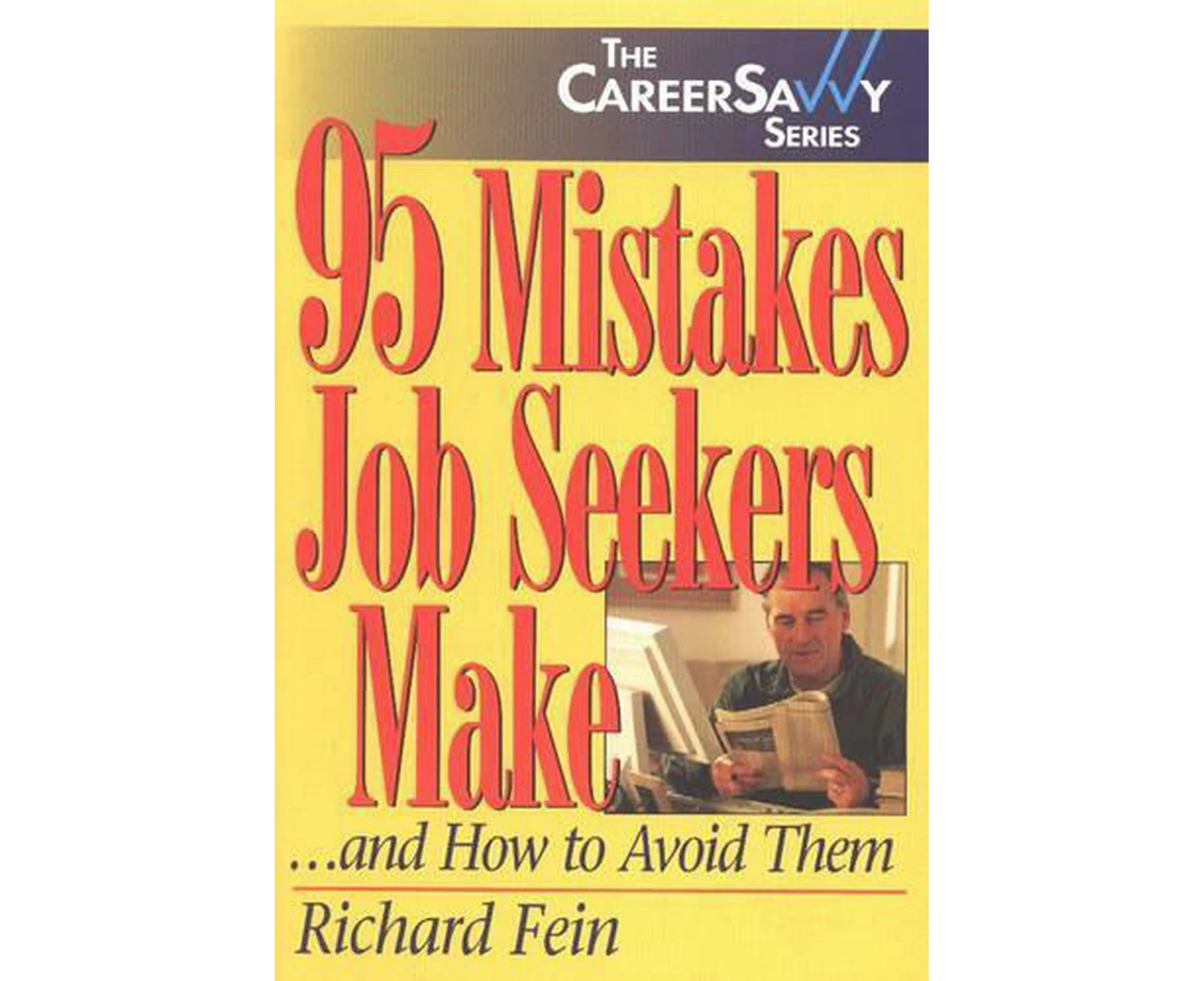 95 Mistakes Job Seekers Make