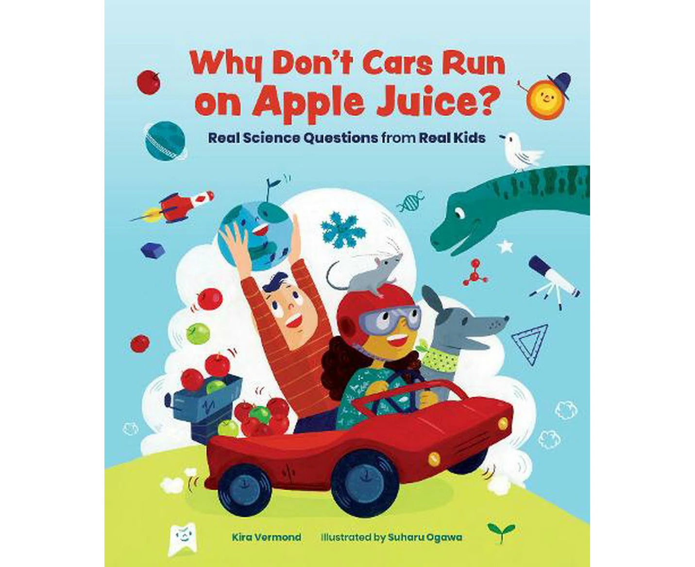 Why Don't Cars Run on Apple Juice?