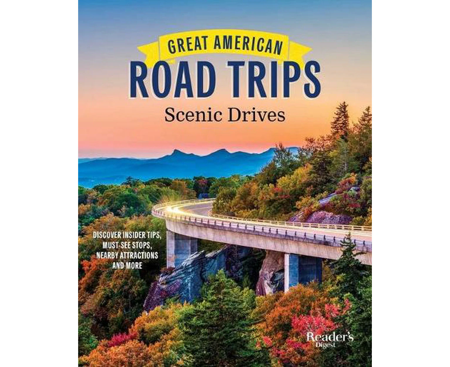 Great American Road Trips - Scenic Drives