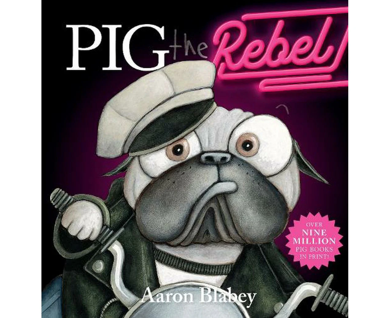 Pig the Rebel