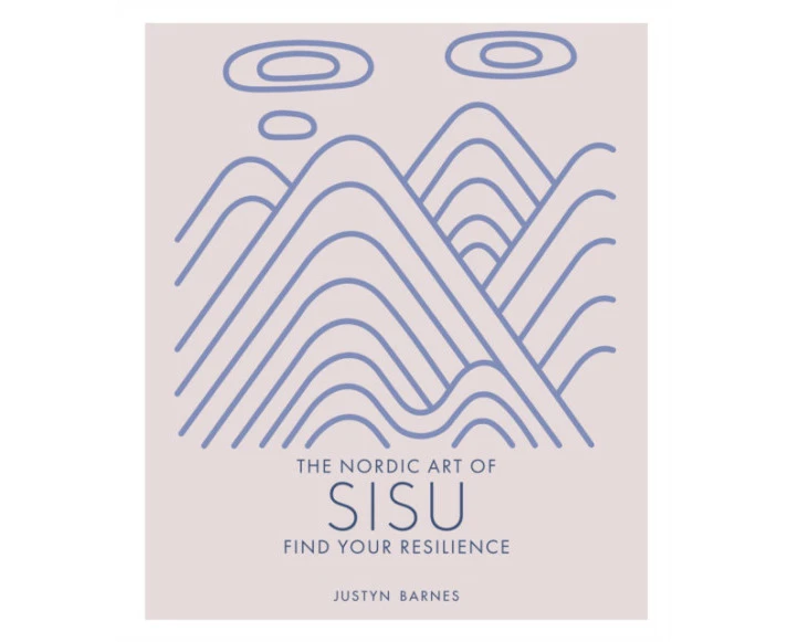 The Nordic Art of Sisu by Justyn Barnes