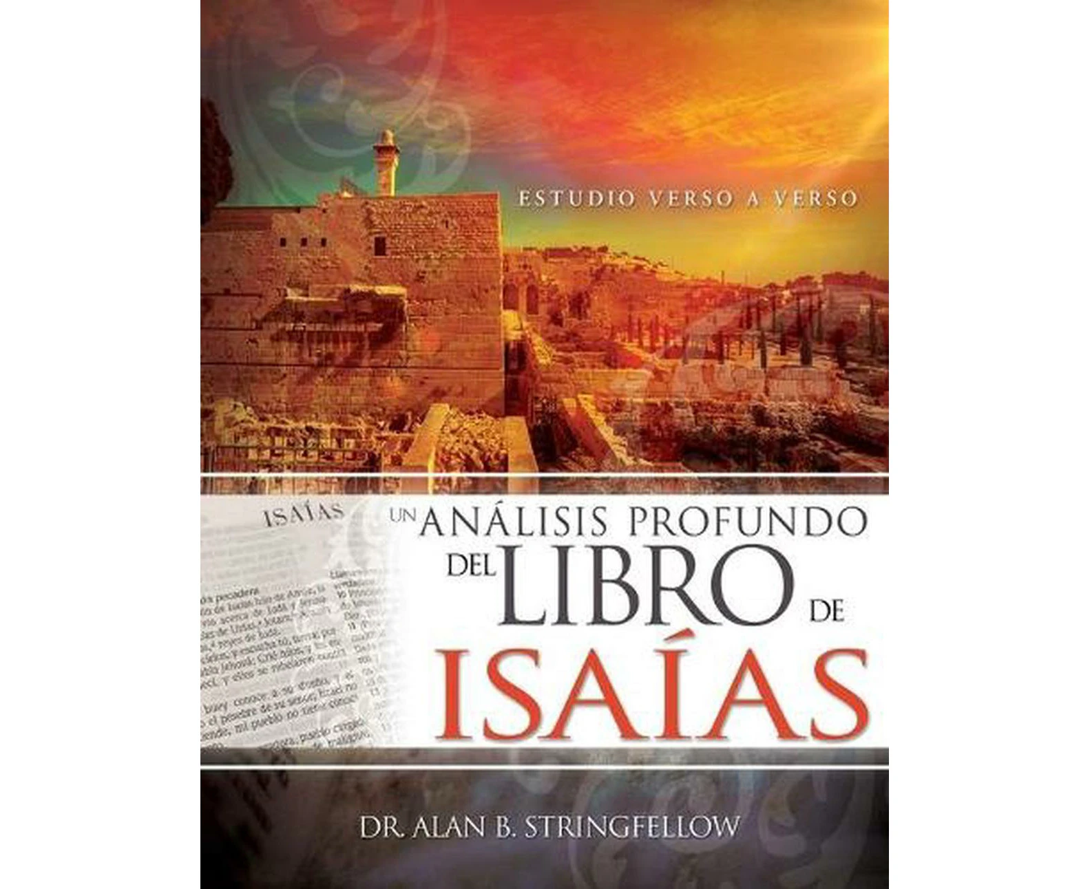 Un Anlisis Profundo del Libro de Isaas