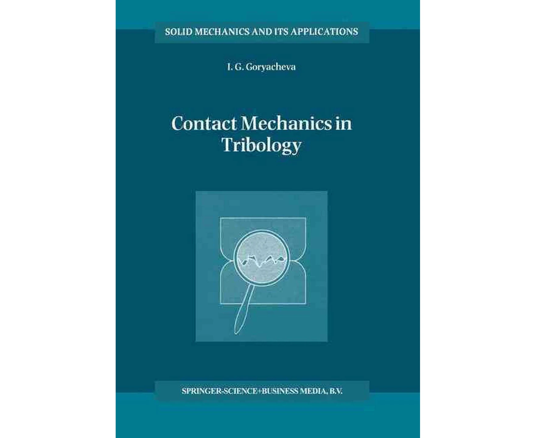 Contact Mechanics in Tribology