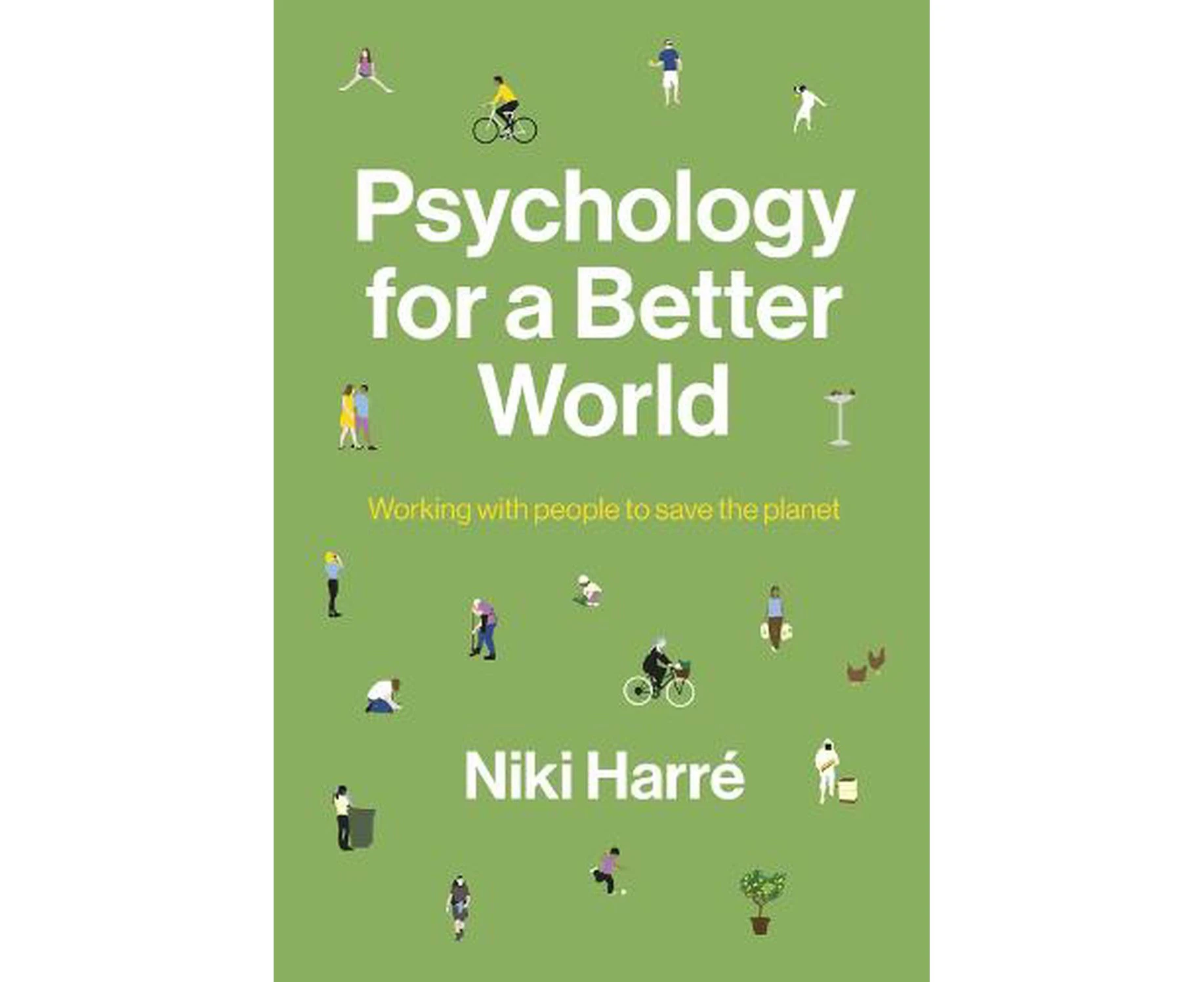 Psychology for a Better World