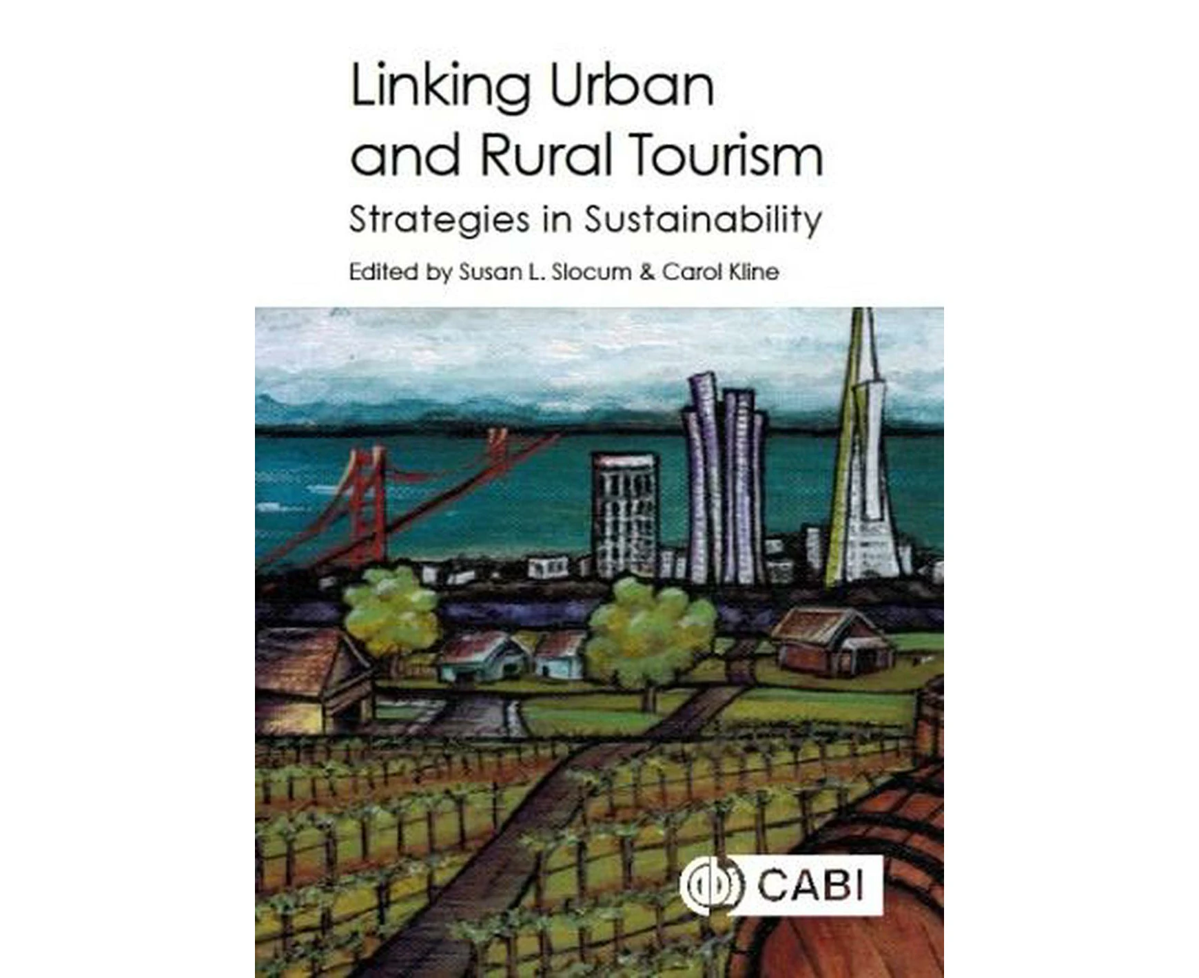 Linking Urban and Rural Tourism