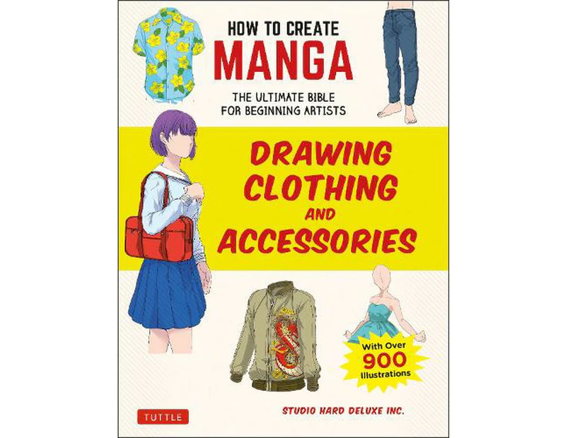 How to Create Manga: Drawing Clothing and Accessories