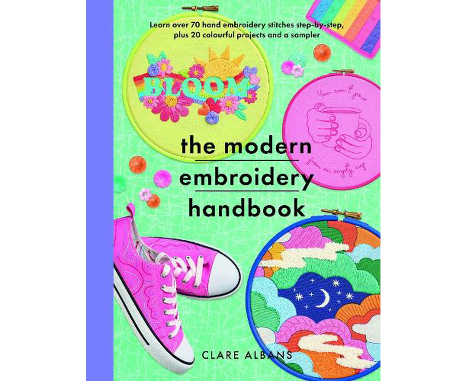 The Modern Embroidery Handbook