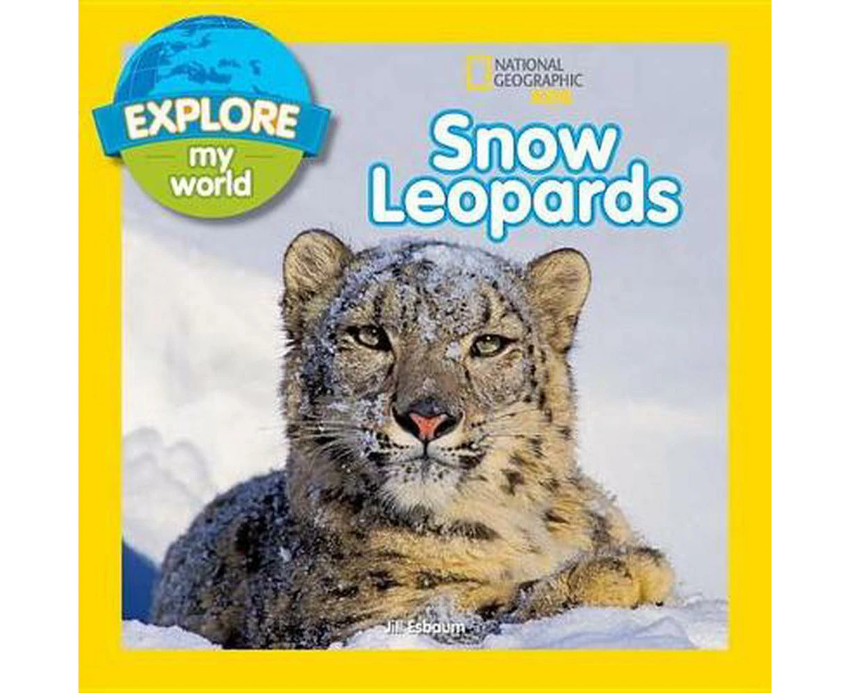 Explore My World Snow Leopards