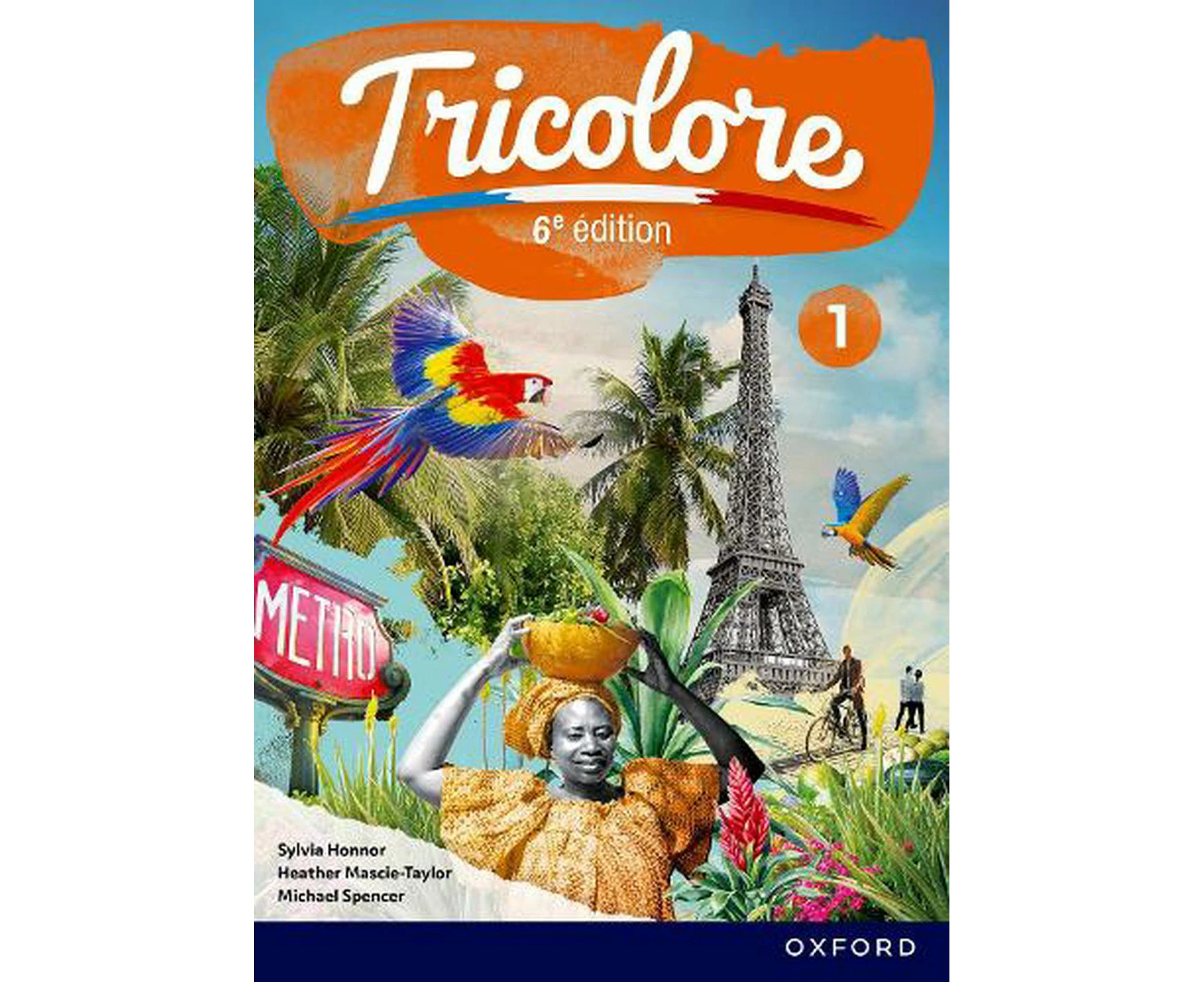 Tricolore 6e dition: Student Book 1