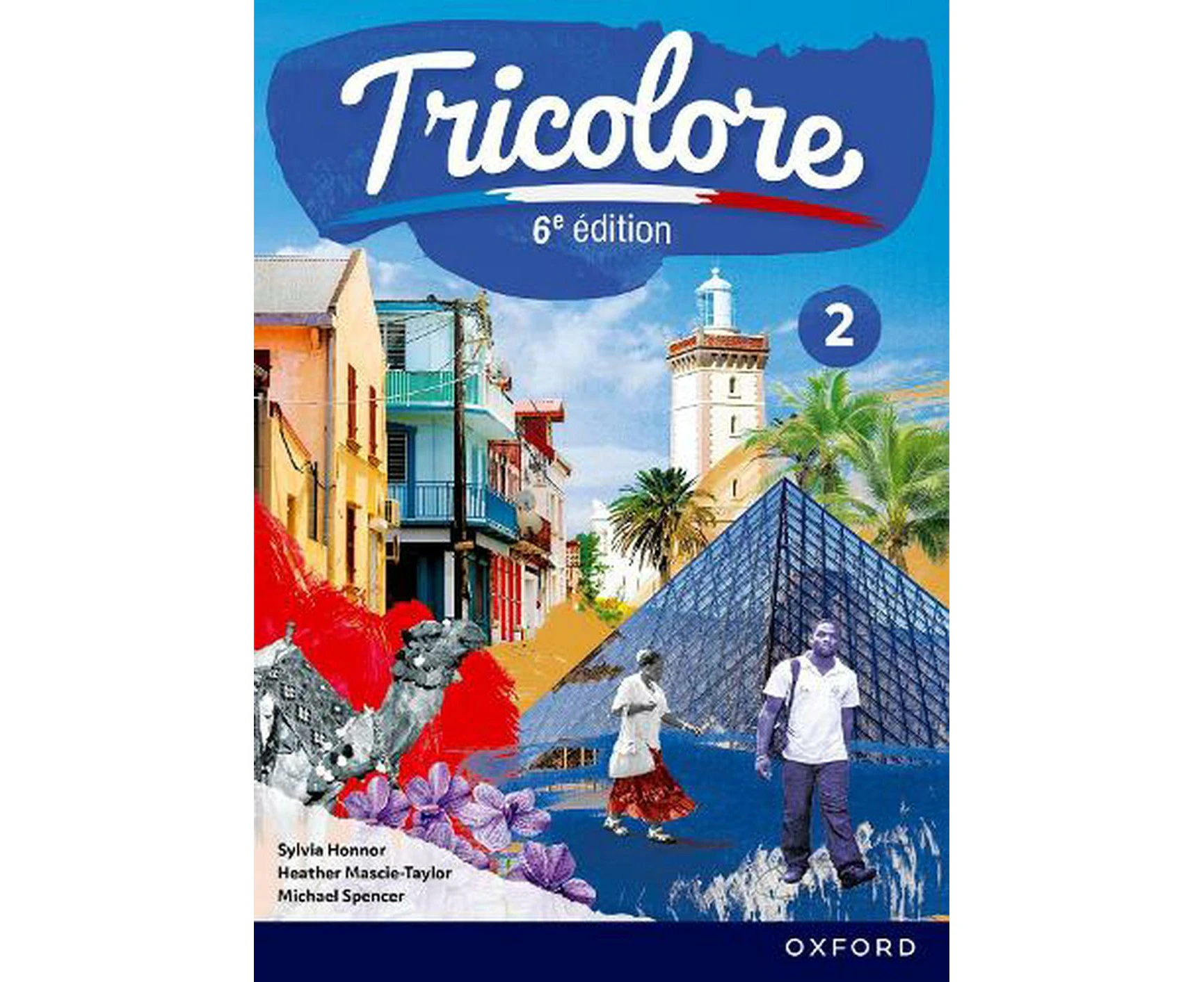 Tricolore 6e dition: Student Book 2