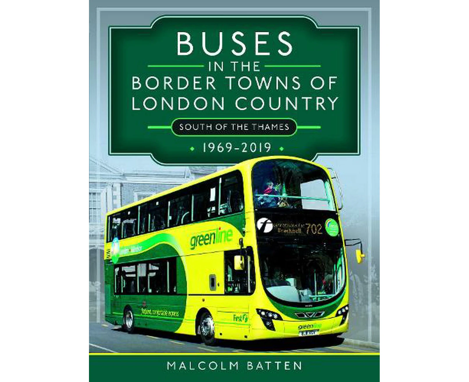 Buses in the Border Towns of London Country 1969-2019 (South of the Thames)