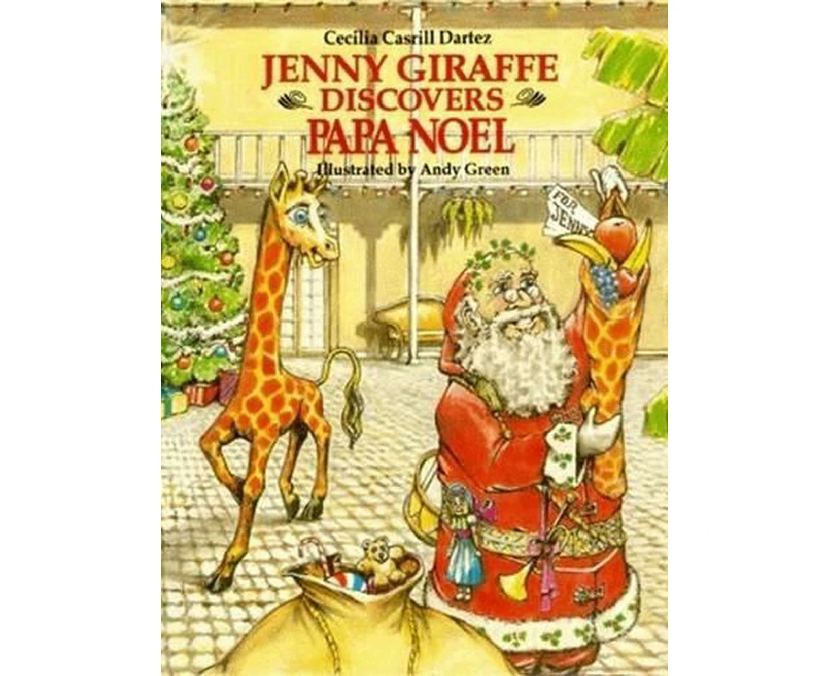 Jenny Giraffe Discovers Papa Noel